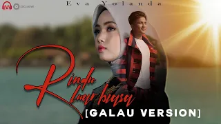 rindu luar biasa galau version eva yolanda official music video 