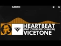 Download Lagu [House] - Vicetone - Heartbeat (feat. Collin McLoughlin) [Monstercat Release]