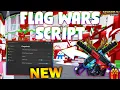 NEW Flag Wars Script PASTEBIN 2026 KILL ALL ESP AIMBOT TELEPORT ALL