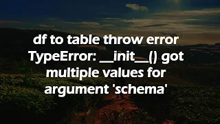 df to table throw error TypeError -