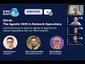 Webinar MX-AI - The Agentic Shift in Network Operations