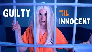 Guilty 'Til Innocent