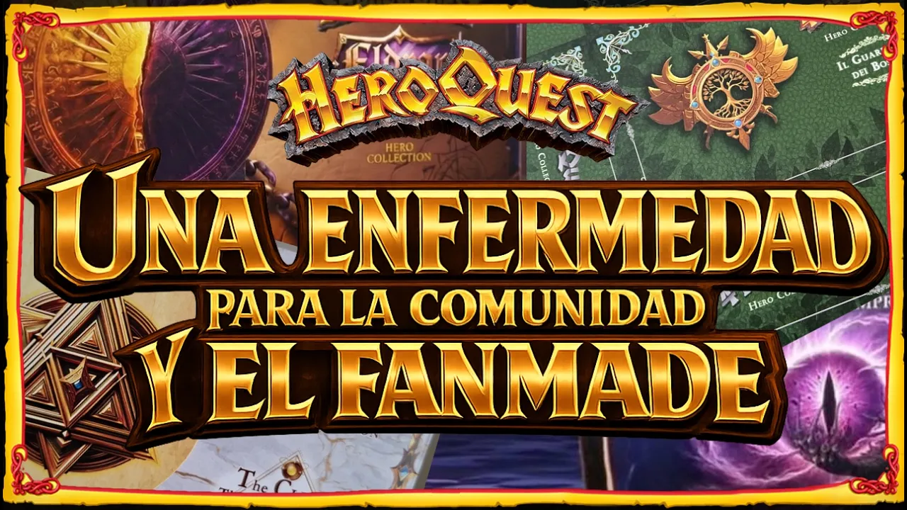 SALVEMOS EL FANMADE de una enfermedad que lo destruirá #heroquest #fanmade #savefanmade #comunidad