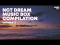 Download Lagu NCT DREAM Music Box Compilation Volume 2 | Sleep Study Lullaby | Soft Playlist