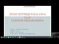 JENIS METHOD PADA JAVA