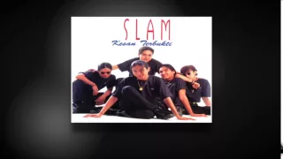 Nur Kasih - SLAM (Official Full Audio)