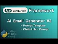 LangChain Project 1 Build AI Email Generator using Gemini Prompt Templates Chains Python