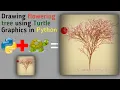 Drawing flowering tree using Turtle Graphics Math Random in Python Simple Python Project