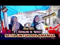 Download Lagu SETIA UNTUK SELAMANYA | DUA PUTRA | Voc. Wati Feat Cinani Edisi Latihan