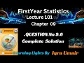 First Year Statistics chapter 9 Lecture 101 Question 9 6 solution binomial distribution