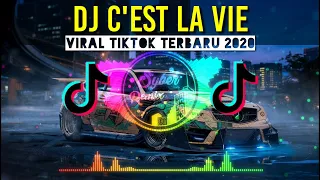 Download DJ C'EST LA VIE VIRAL TIKTOK TERBARU 2020 MP3