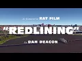 Dan Deacon - Redlining (from 'Rat Film' Soundtrack) (Official Audio)
