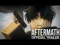 AFTERMATH Trailer Series