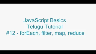 - JavaScript array foreach filter map reduce in Telugu