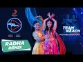 Download Lagu Radha - Remix | Team Naach | Wedding Special | Bollywood Choreography | The Dance Project