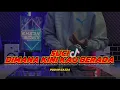 Download Lagu DJ SUCI DIMANA KINI KAU BERADA(PUDAR GAZZA) REMIX VIRAL TIKTOK TERBARU 2024 [Ikhsan CS] @PudarGazza