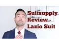 Suitsupply Review and Unboxing Lazio Cut - Dressing For The Career You Want