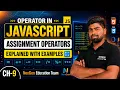 Ch-9 Operators in JavaScript Assignment Operators Explained with Examples NexGen Education Team