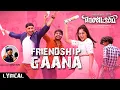 Lagu Friendship Gaana - Lyrical | College Song - Tamil | Harbhajan Singh,Arjun,Losliya,Sathish |Gana Achu