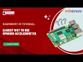 Raspberry Pi Tutorial Easiest Way to Use MPU6050 Accelerometer