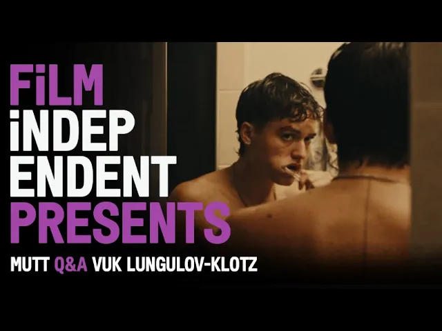 Film Independent Presents MUTT Filmmaker Q&A