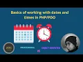 Working with dates and times in Procedural Object-Oriented