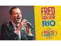 Download Lagu Fred van Leer - 'Rio' // Foute Party 2016