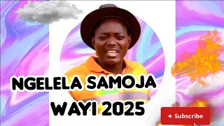 NGELELA SAMOJA WAYI SITA 2025 NYIMBO MPYA 2025 Kisukuma Nyimbompya Mambalistudio 2025song 2025 