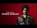 Jordan Sandhu: Athra Subaah (Feat. MeharVaani) Official Audio ALPHA