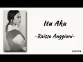 Lagu Itu Aku - Raissa Anggiani | Lirik Lagu