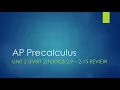 AP Precalculus Unit 2 Part 2 Topics 2 9 - 2 15 Review