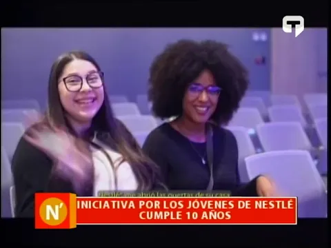 Iniciativa por los jóvenes de Nestlé cumple 10 años