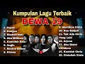 Lagu Begitu Diputar Langsung Nostalgia! | Kumpulan Lagu Terbaik Dewa 19 Sepanjang Masa