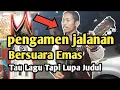 #LukaSekeratRasa #LaguMinang Pengamen Jalanan Bukittinggi Ingat lagu Lupa Judul