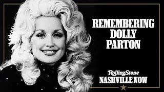 Remembering Dolly Parton | Rolling Stone Nashville Now