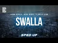 Download Lagu Jason Derulo feat. Nicki Minaj, Ty Dolla $ign - Swalla (sped up) | Lyrics