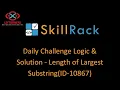 skillrack daily challenge logic and solution - length of largest substring 01-09-2020 id
