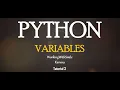 Tutorial 3 Creating Variables in Python Programming Language
