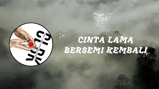 Download Five Minutes - Cinta Lama Bersemi Kembali (Video Lirik) MP3