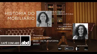Café com ABD: História do Mobiliário