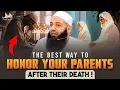 Download Lagu Cara Terbaik Menghormati Orang Tua Setelah Meninggal! | Abu Bakr Zoud