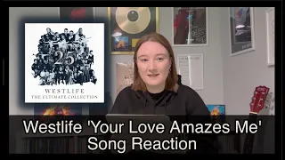 westlife your love amazes me song reaction totally music official