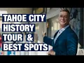 Tahoe City California A Brief History Things To Do and Favorite Restaurants
