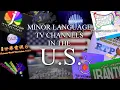 Minor Language TV Channels in the U S