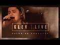 Download Lagu KLEV LIVE #4 | CALOR DA ADORAÇÃO