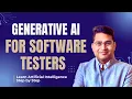 Generative AI for Software Testers Revolutionize Your QA Workflow with AI Tools