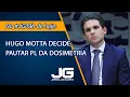 Lagu Hugo Motta decide pautar PL da dosimetria – Jornal da Gazeta – 09/12/2025