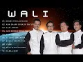Download Lagu Nostalgia Lagu-Lagu Terbaik Wali Band - Full Album | Lagu Wali Band Paling Hits yang Bikin Baper