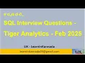 SQL Interview - Tiger Analytics