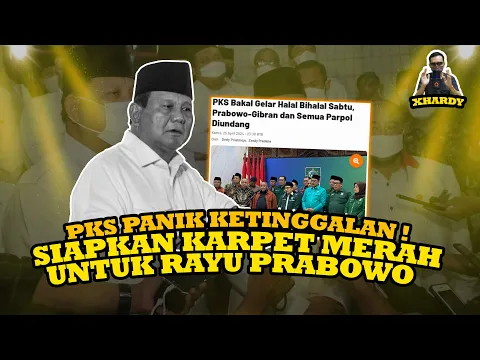 Download MP3 Xhardy: PKS PANIK, DITINGGAL KOALISI?! RAYU PRABOWO AUTO SIAPKAN KARPET MERAH